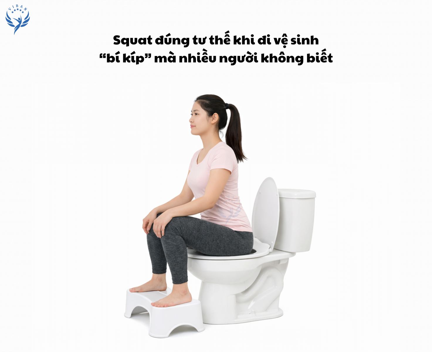 Squat ngồi đúng tư thế khi đi vệ sinh